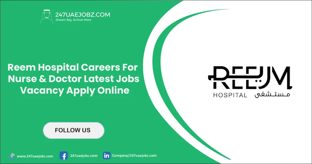 Reem Hospital Careers