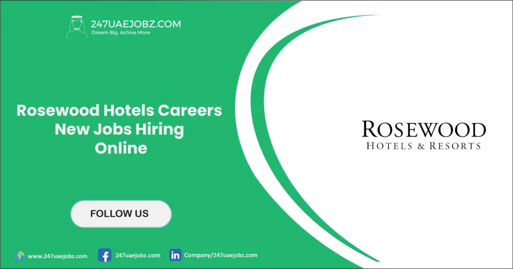Rosewood Hotels Careers