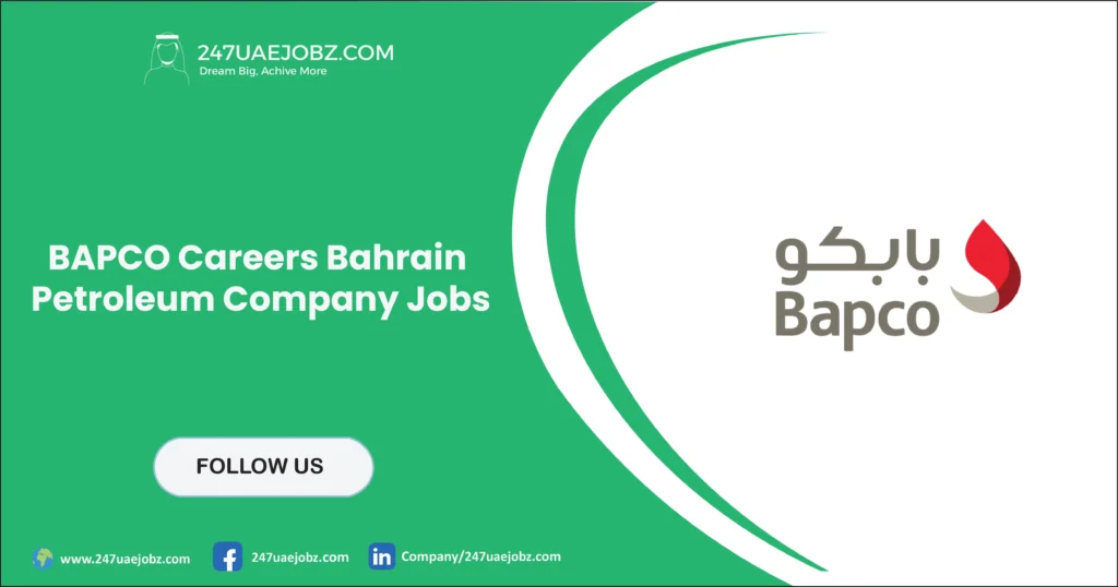 BAPCO Careers Bahrain 2026 | Petroleum Company Jobs 1 BAPCO careers